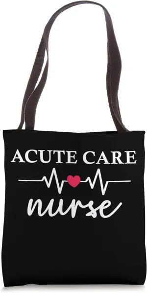 Acute Care Nurse Practitioner Acnp Nurse Health Care Tote Bag
