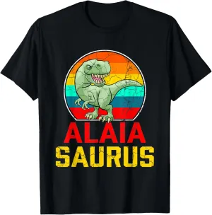 Alaia Saurus Family Reunion Last Name Team Funny Custom T-Shirt