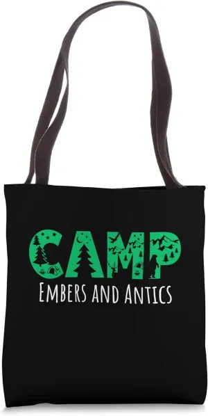 Camp Embers and Antics Camping Pun Tote Bag