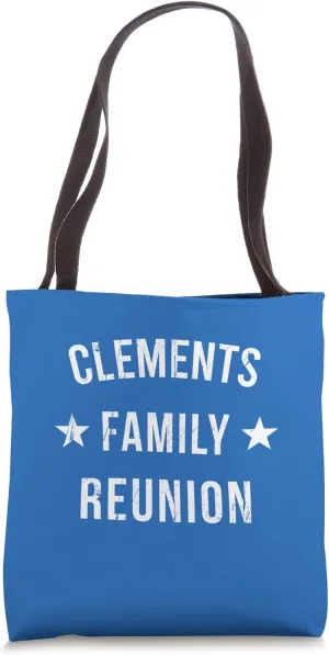 CLEMENTS Family Reunion Matching Squad First Last Name Tote Bag