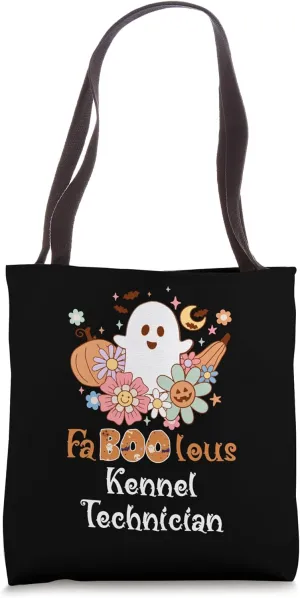 Faboolous Kennel Technician Boo Funny Halloween Tote Bag