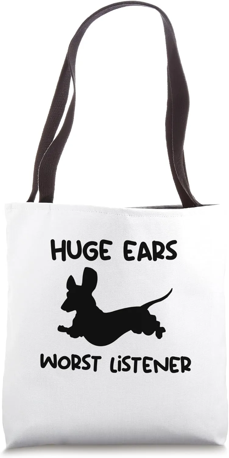 funny Dachshund huge ears worst listener Tote Bag