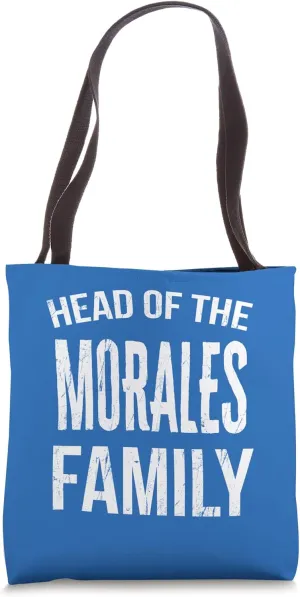 Head Of The Morales Family Reunion Tote Bag