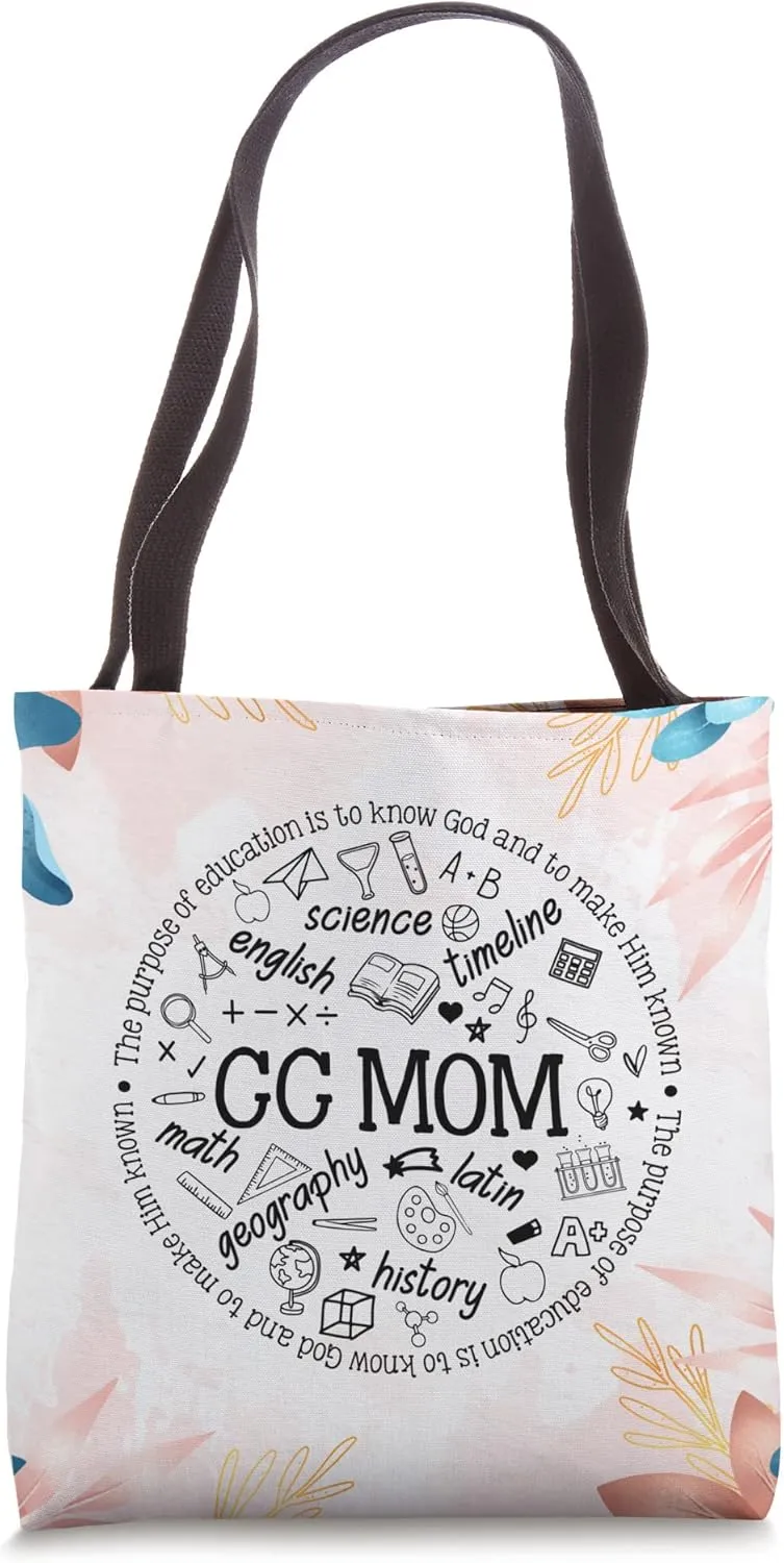Homeschool Mom Homeschooling CC Mom Classical Conversations Tote Bag