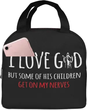 I Love God But Some Of His Children Get On My Nerves Vintage Reusable Portable Foil Thickened Insulated Bento Bag For Both Men And Women