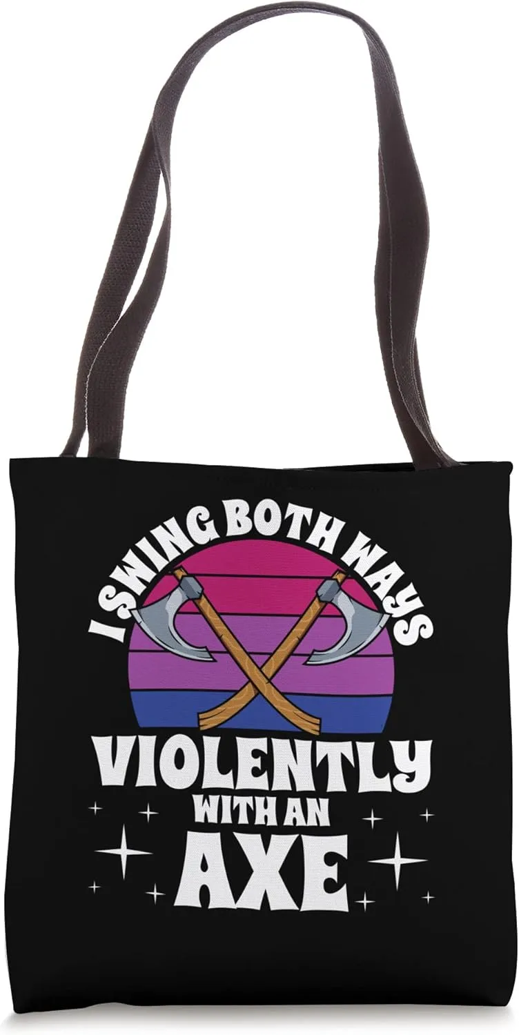 I Swing Both Ways Violently With An Axe Bisexual LGBT Pride Tote Bag