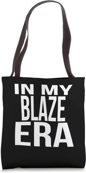 In My Blaze Era Family Reunion Squad First Last Name Tote Bag