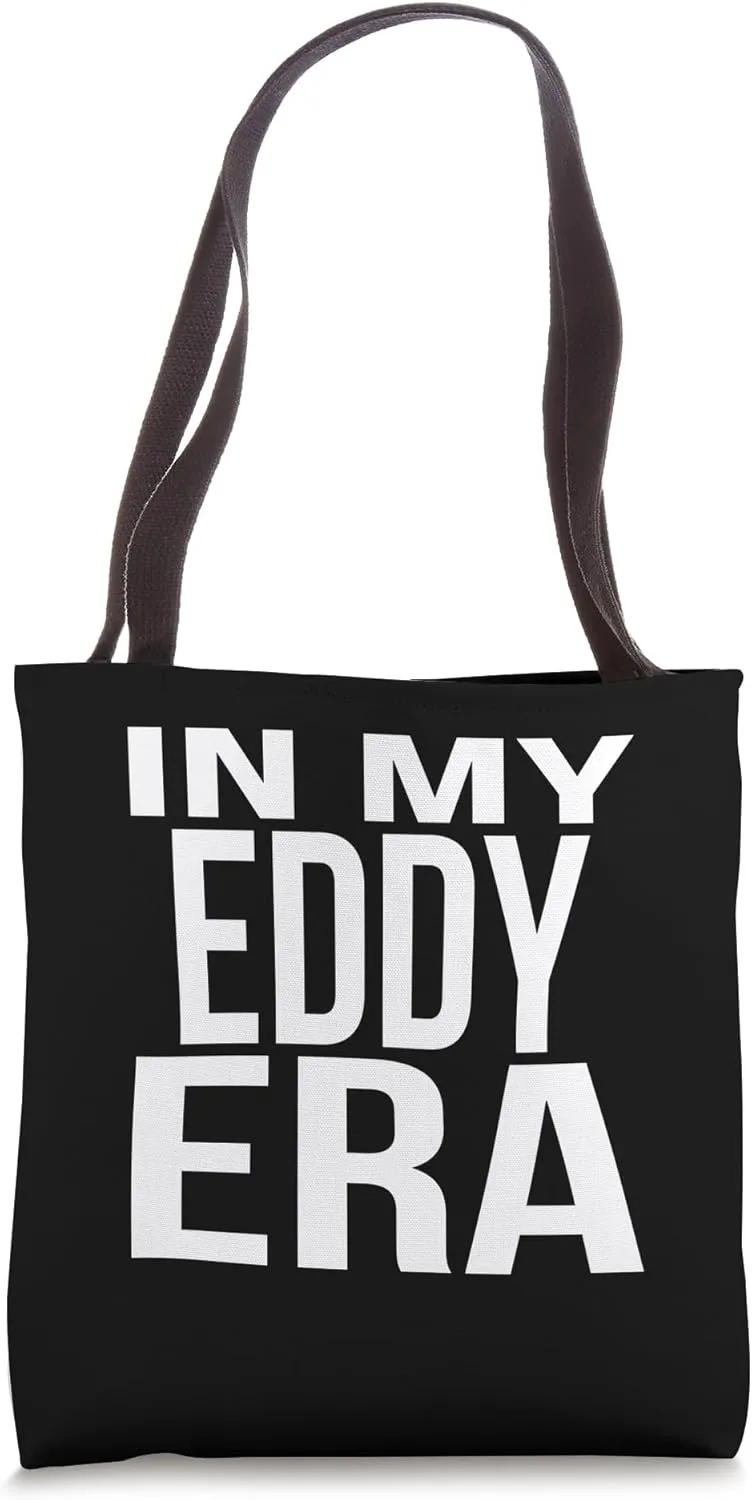 In My Eddy Era Family Reunion Squad First Last Name Tote Bag