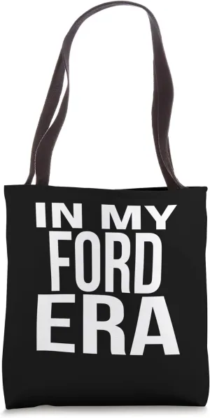 In My Ford Era Family Reunion Squad First Last Name Tote Bag