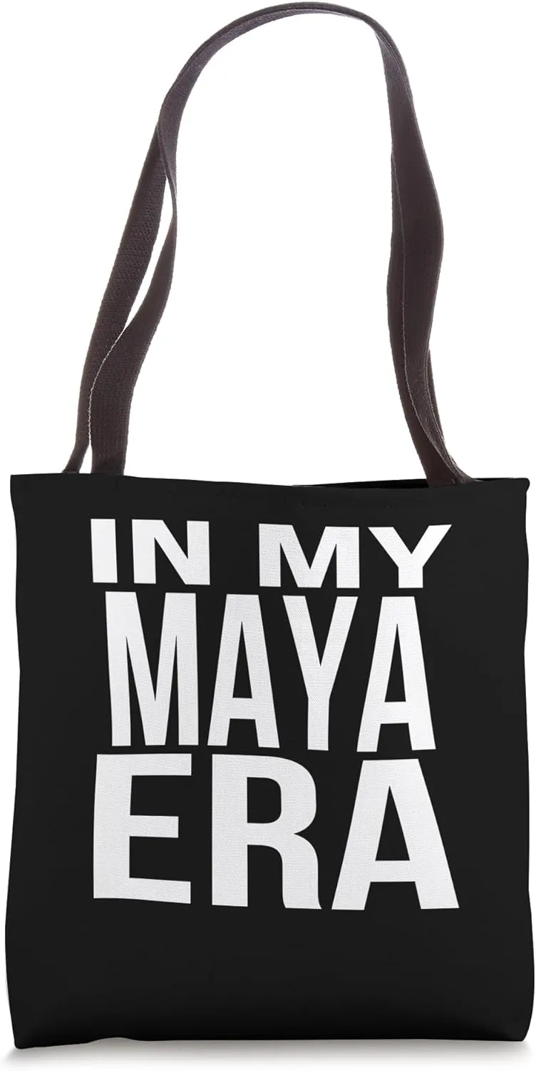 In My Maya Era Family Reunion Squad First Last Name Tote Bag