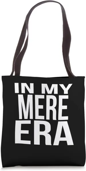 In My Mere Era Family Reunion Squad First Last Name Tote Bag