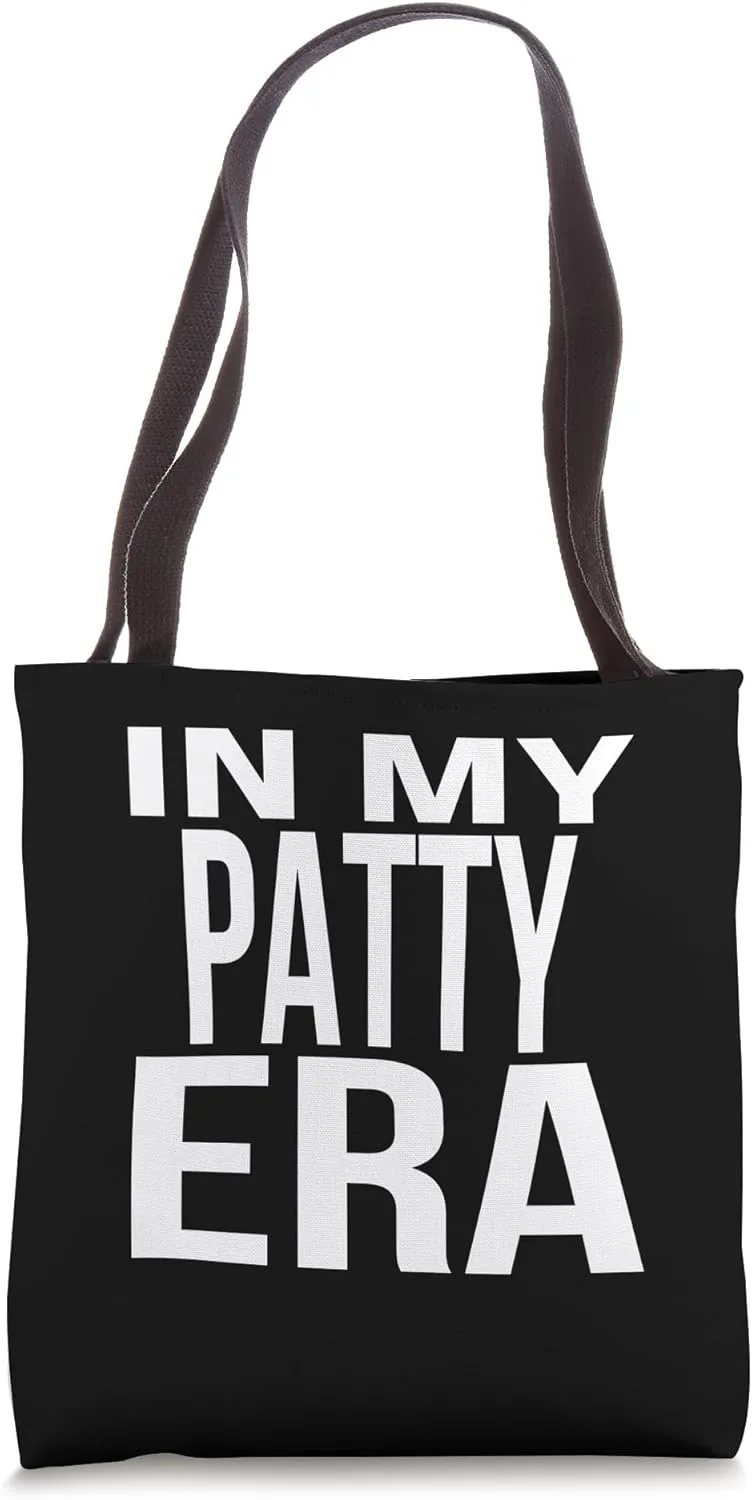 In My Patty Era Family Reunion Squad First Last Name Tote Bag