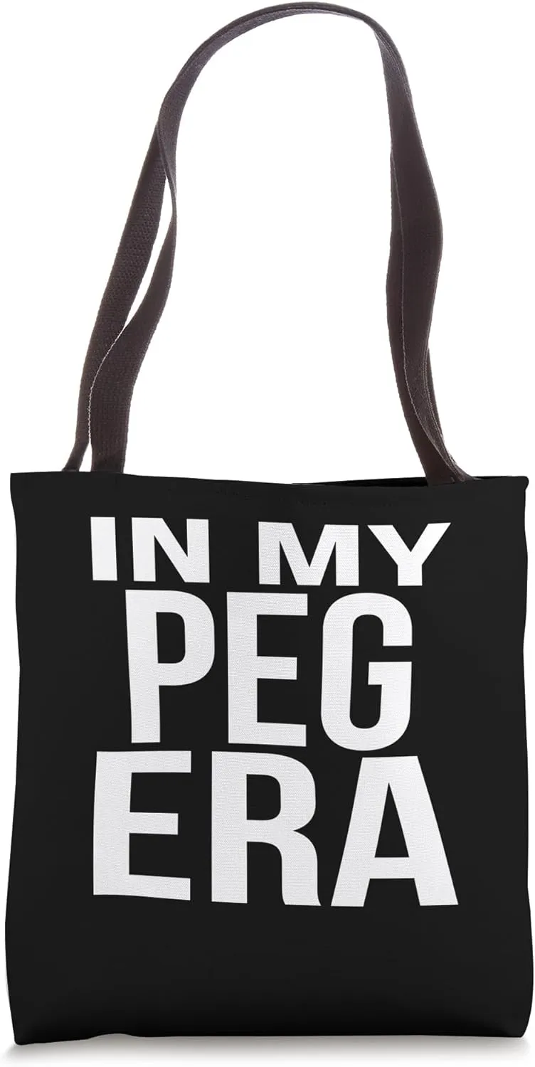 In My Peg Era Family Reunion Squad First Last Name Tote Bag
