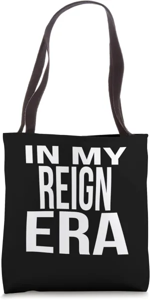 In My Reign Era Family Reunion Squad First Last Name Tote Bag