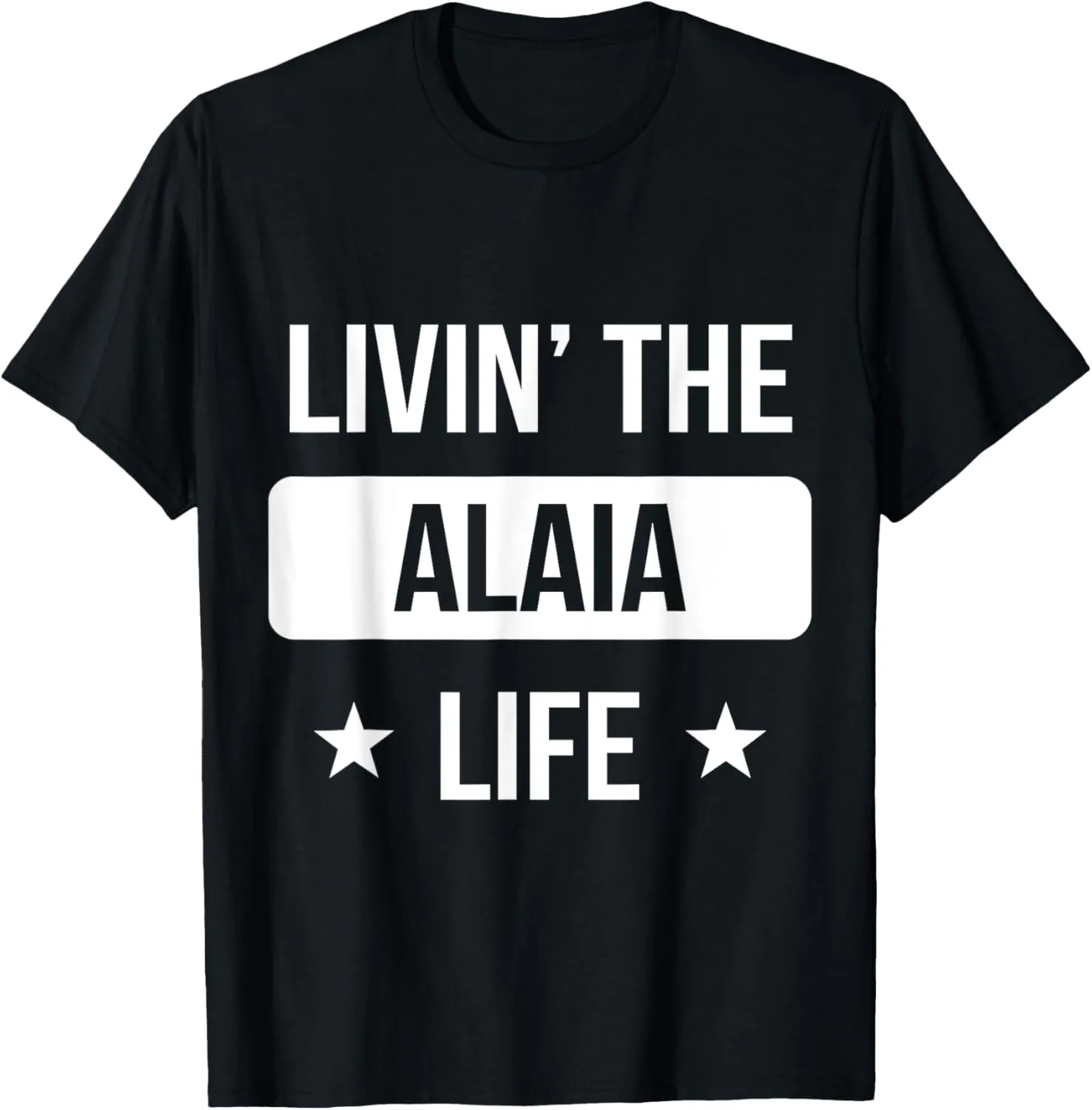 Livin' The Alaia Life Family Reunion Squad First Last Name T-Shirt