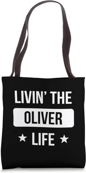 Livin' The Oliver Life Family Reunion Squad First Last Name Tote Bag