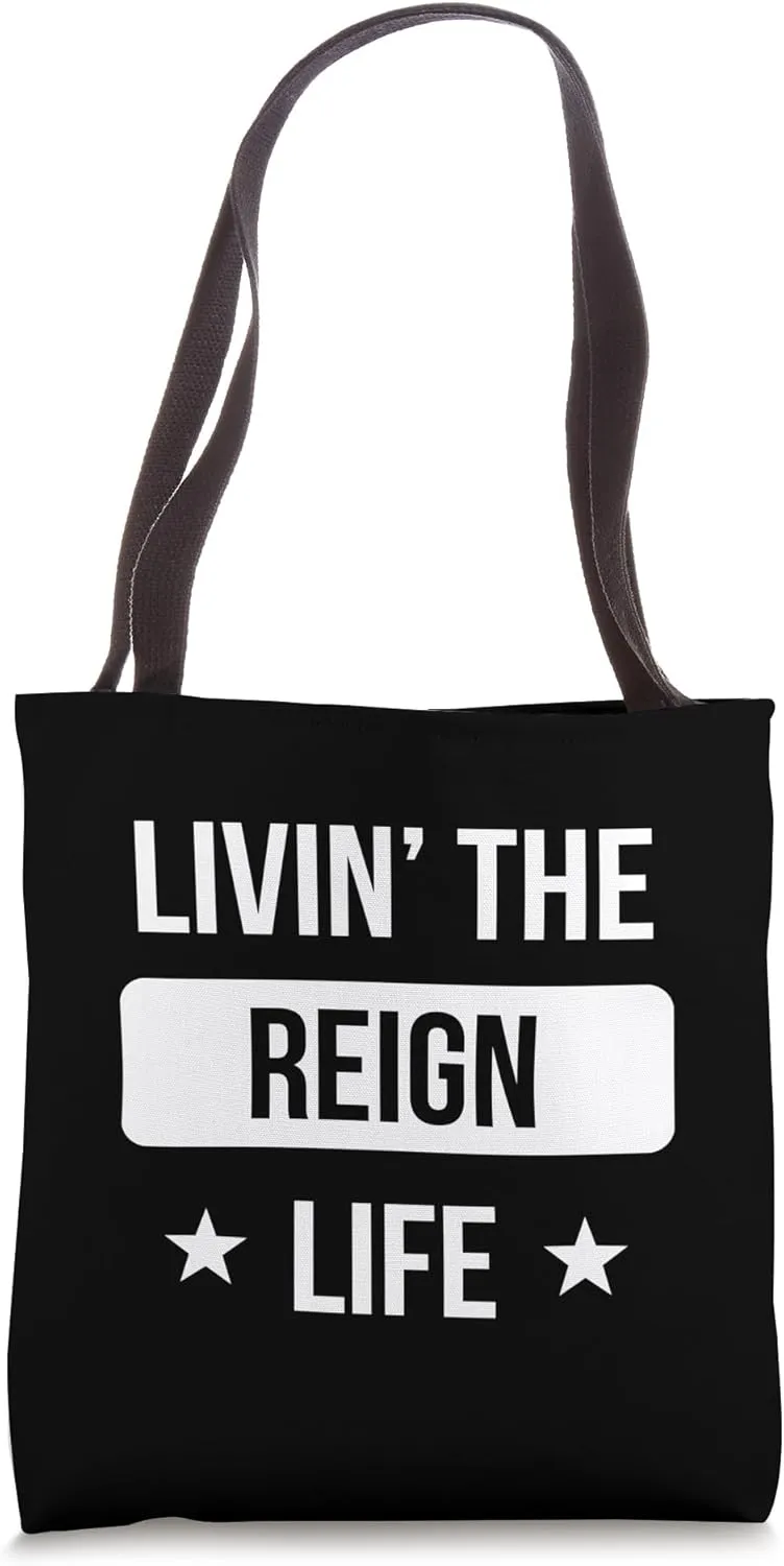 Livin' The Reign Life Family Reunion Squad First Last Name Tote Bag
