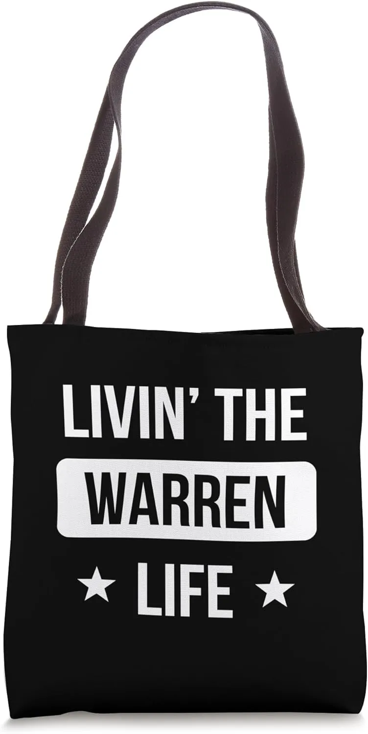 Livin' The Warren Life Family Reunion Squad First Last Name Tote Bag