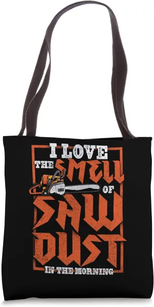 Lumberjack Lumberman Woodcutter Logger Timber Tote Bag