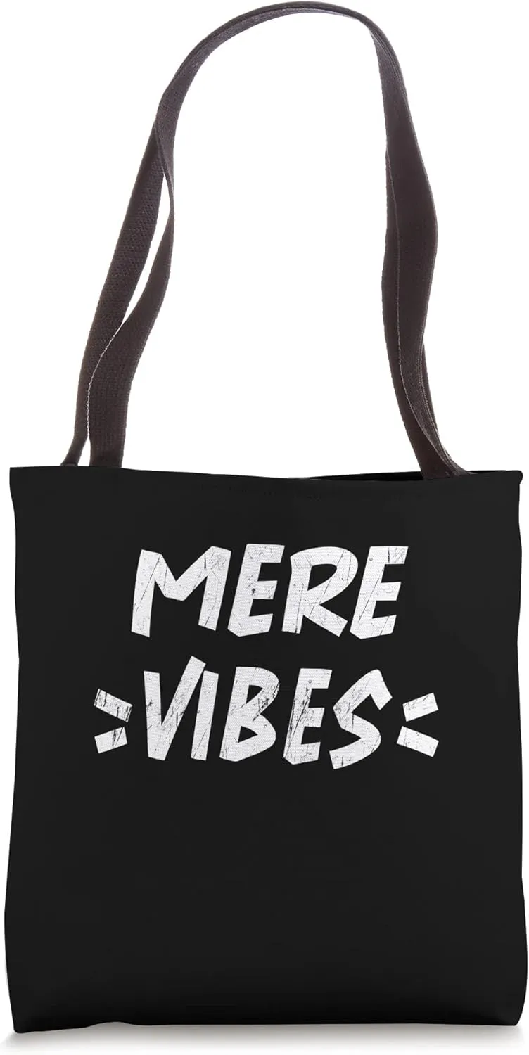 Mere Vibes Matching Squad Family Reunion First Last Name Tea Tote Bag