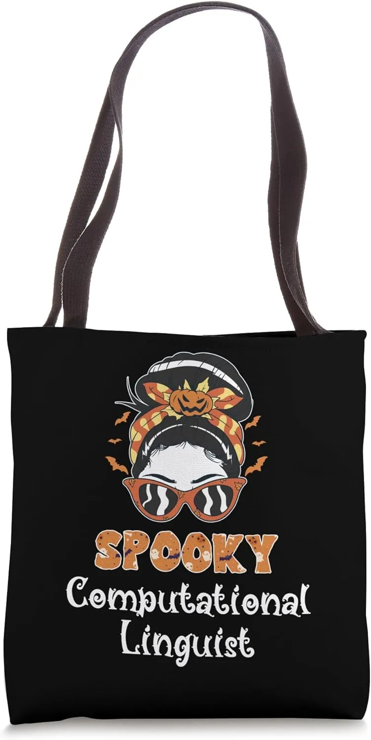 Messy Bun Spooky Computational Linguist Women Halloween Tote Bag