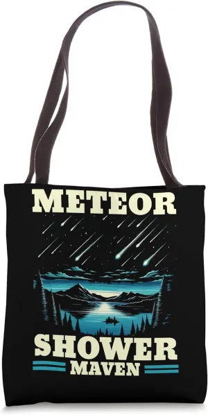 Meteor Shower Meteor Watching Meteorologist Astronomy Tote Bag