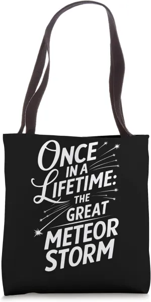 Meteor Watching Meteor Shower Shooting Stars Meteor Observer Tote Bag