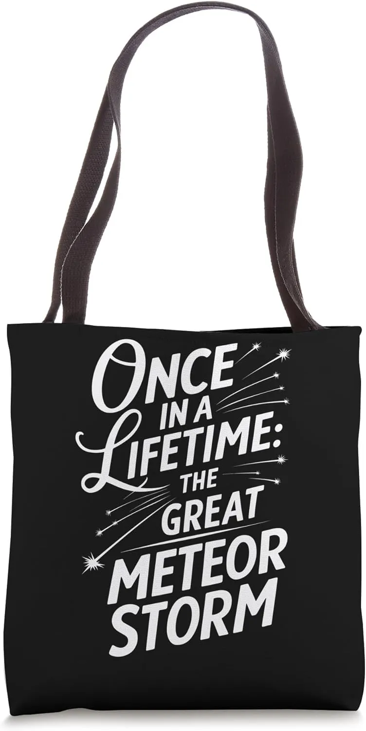 Meteor Watching Meteor Shower Shooting Stars Meteor Observer Tote Bag