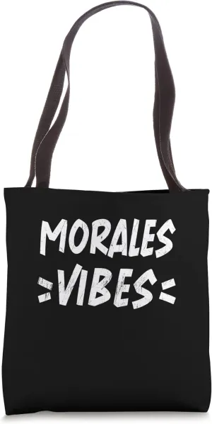 Morales Vibes Matching Squad Family Reunion First Last Name Tote Bag