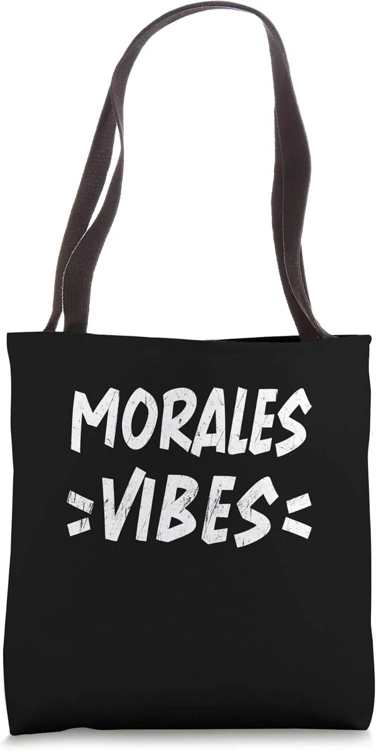 Morales Vibes Matching Squad Family Reunion First Last Name Tote Bag
