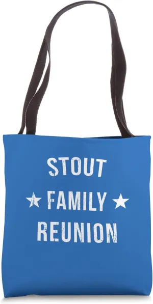 STOUT Family Reunion Matching Squad First Last Name Tote Bag