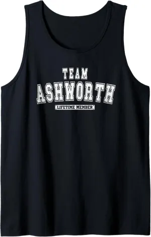 Team ASHWORTH Lifetime Member Family Last Name Tank Top
