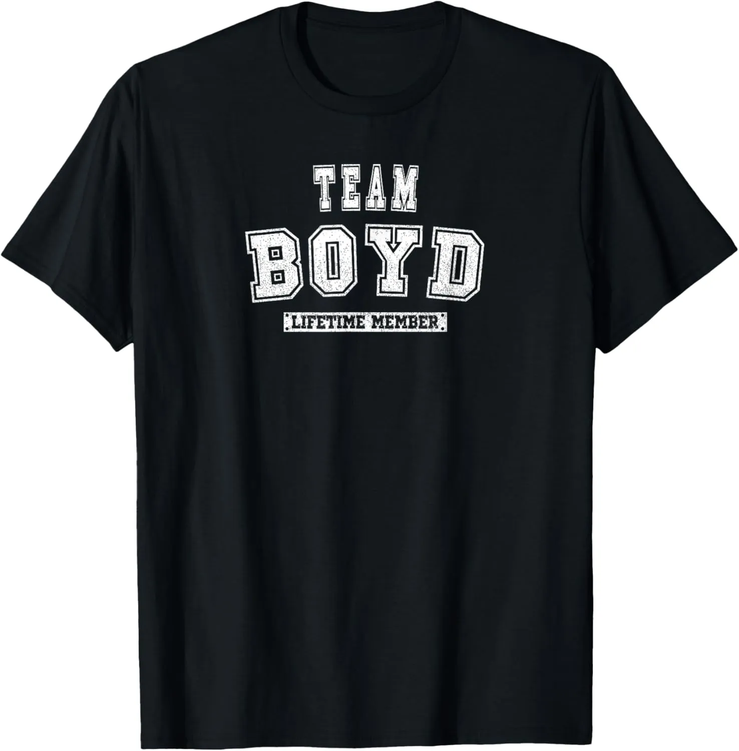 Team BOYD Lifetime Member Family Last Name T-Shirt