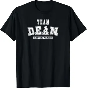 Team DEAN Lifetime Member Family Last Name T-Shirt