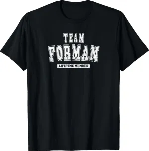 Team FORMAN Lifetime Member Family Last Name T-Shirt