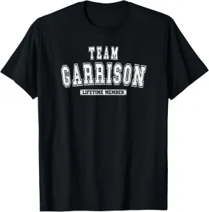 Team GARRISON Lifetime Member Family Last Name T-Shirt