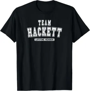 Team HACKETT Lifetime Member Family Last Name T-Shirt
