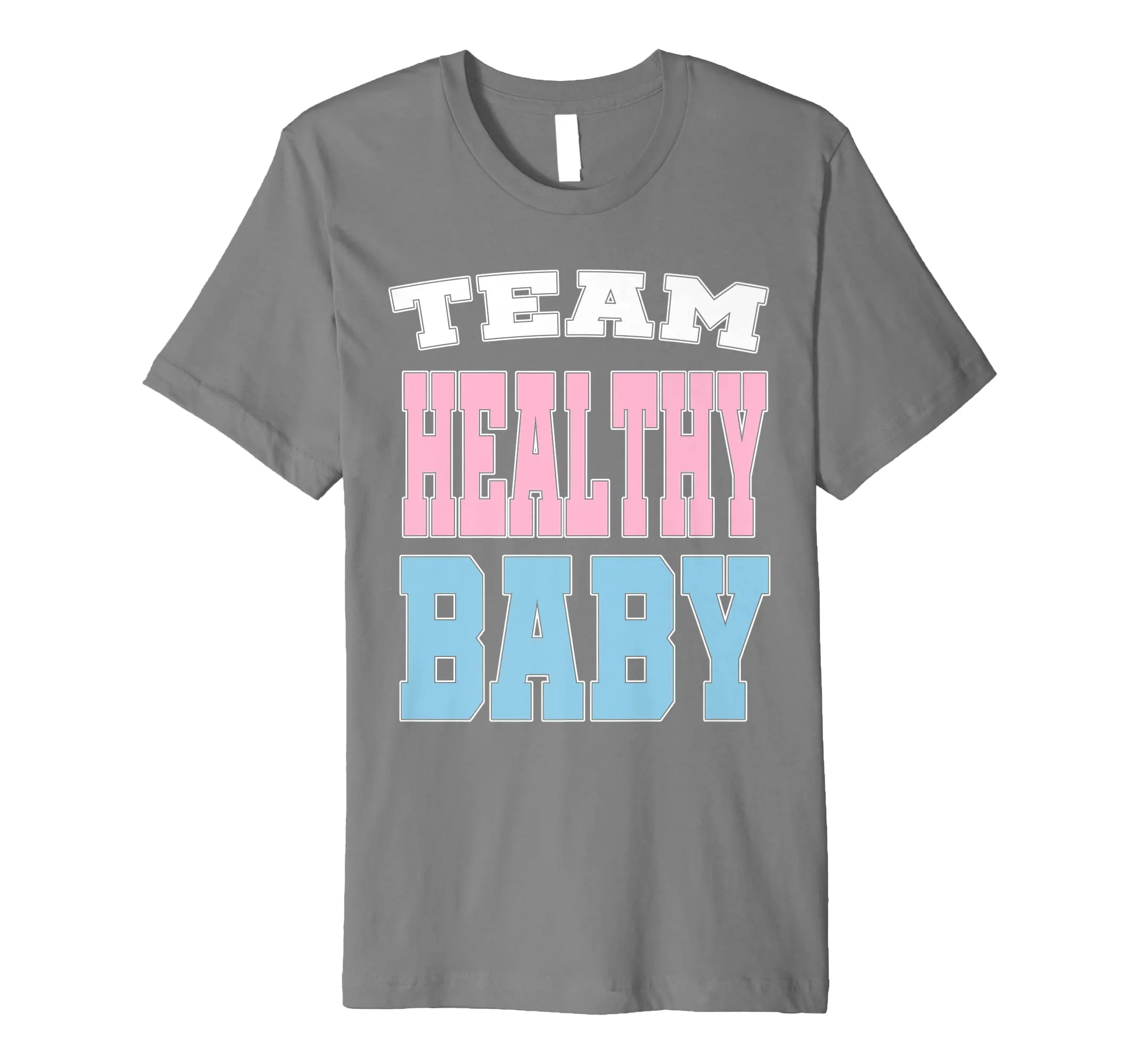 Team Healthy Baby Pink Blue Gender Reveal Baby Shower Shirt