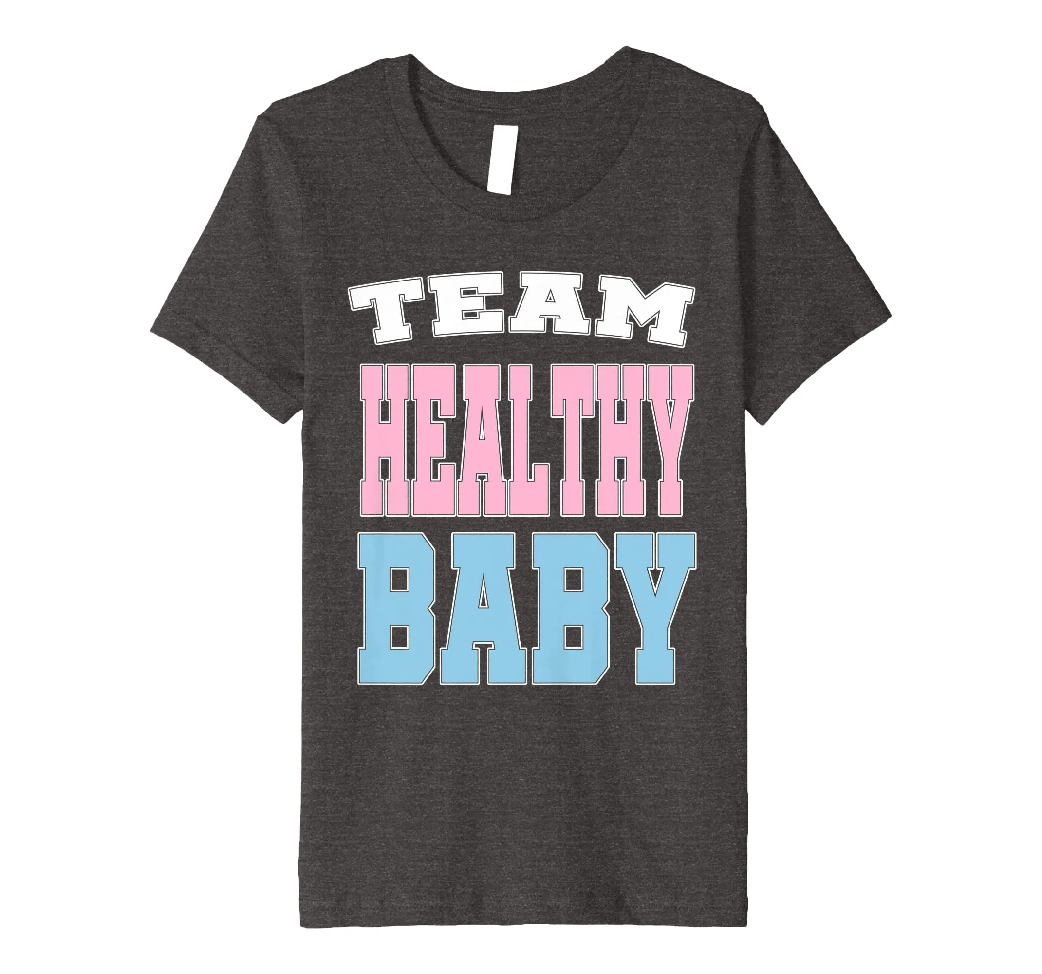 Team Healthy Baby Pink Blue Gender Reveal Baby Shower Shirt