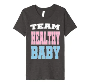 Team Healthy Baby Pink Blue Gender Reveal Baby Shower Shirt