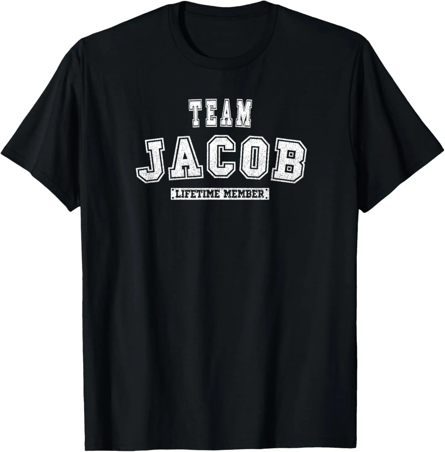 Team JACOB Lifetime Member Family Last Name T-Shirt