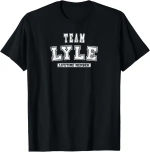 Team LYLE Lifetime Member Family Last Name T-Shirt